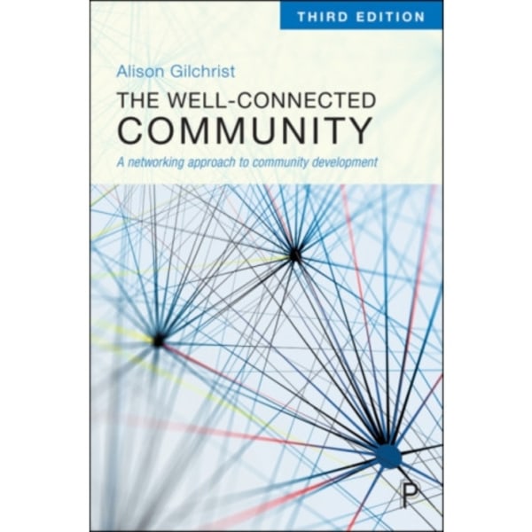 The Well-Connected Community (häftad, eng)