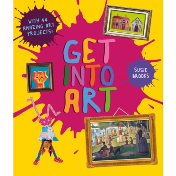 Get Into Art (häftad, eng)