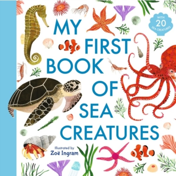 My First Book of Sea Creatures (inbunden, eng)