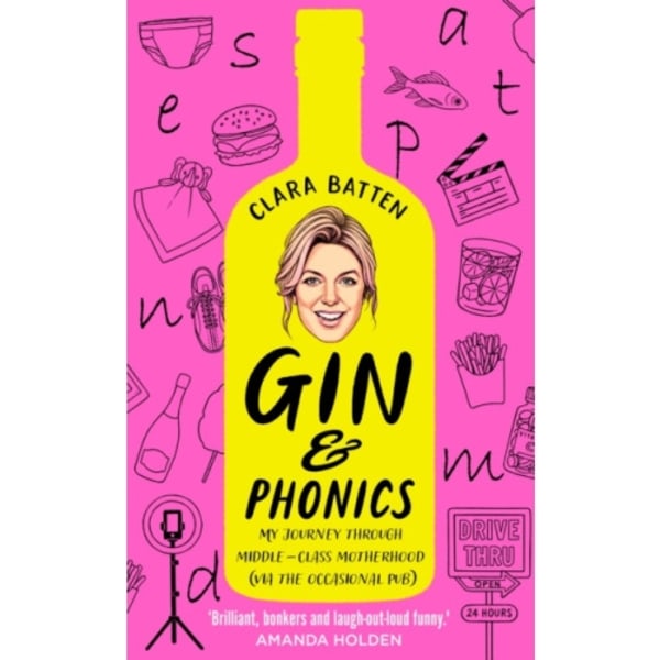 Gin and Phonics (inbunden, eng)