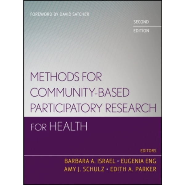 Methods for Community-Based Participatory Research for Health (häftad, eng)