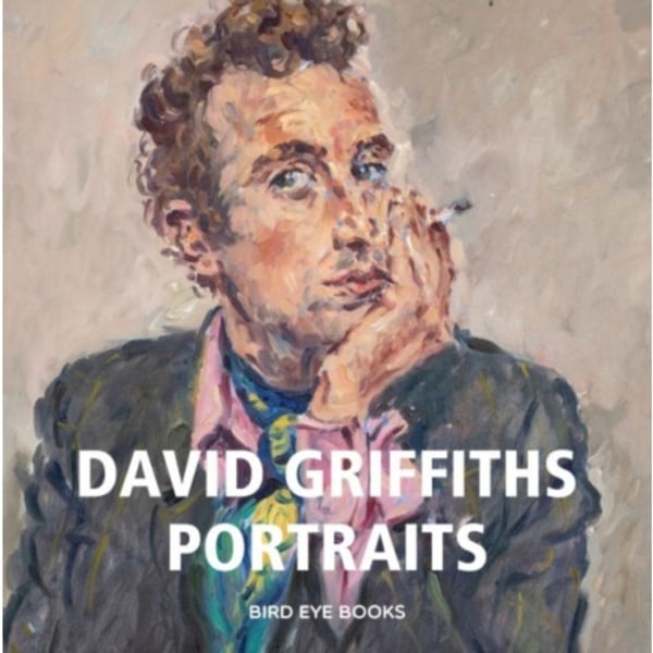 David Griffiths - Portraits (inbunden, eng)