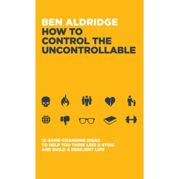 How to Control the Uncontrollable (häftad, eng)