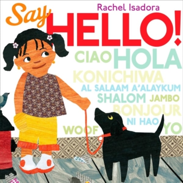 Say Hello! (inbunden, eng)