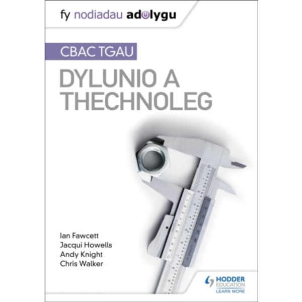 Fy Nodiadau Adolygu: CBAC TGAU Dylunio a Thechnoleg (My Revision Notes: WJEC GCSE Design and Technology Welsh-language edition) (häftad, wel)