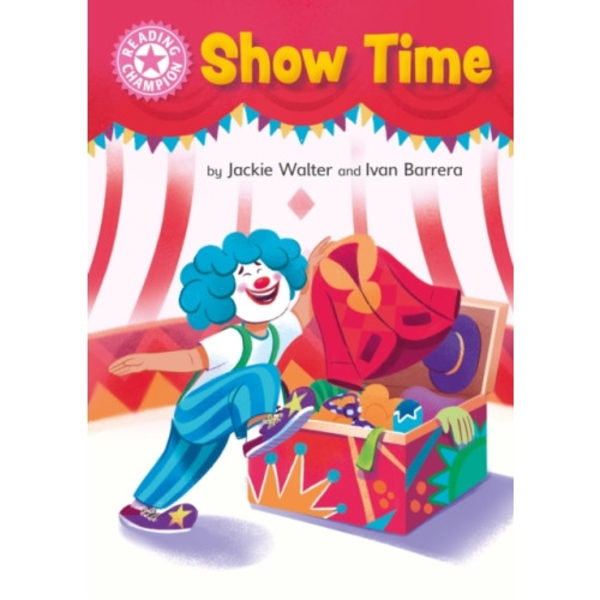 Reading Champion: Show Time (inbunden, eng)