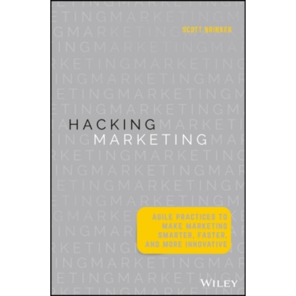 Hacking Marketing (inbunden, eng)