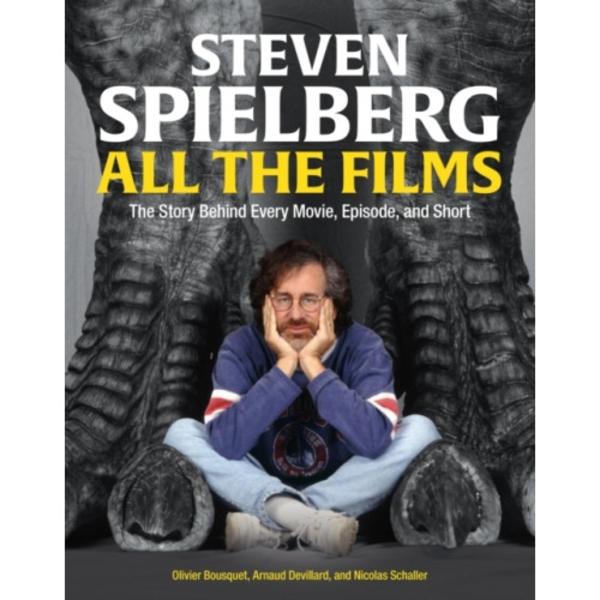Steven Spielberg All the Films (inbunden, eng)