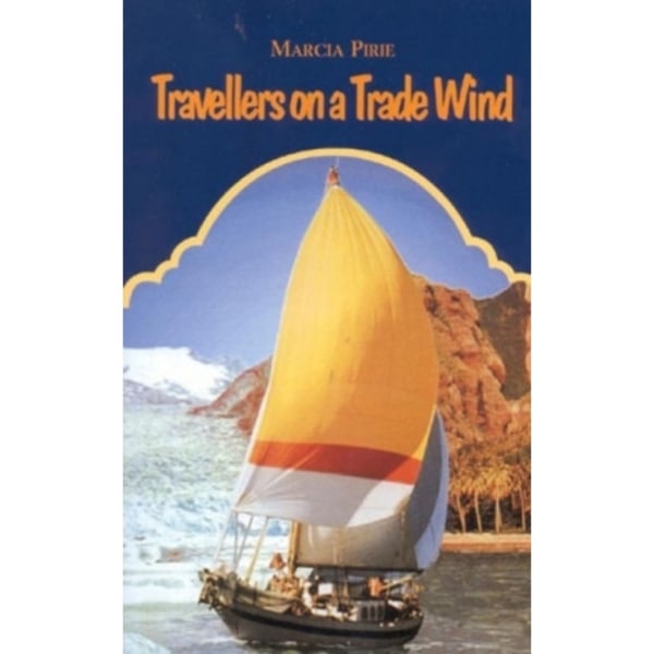 Travellers on a Trade Wind (häftad, eng)