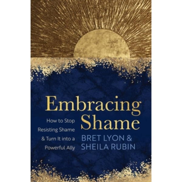 Embracing Shame (häftad, eng)