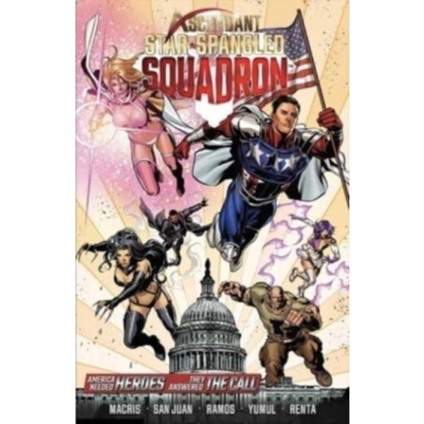Ascendant: Star Spangled Squadron (häftad, eng)