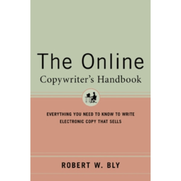 The Online Copywriter's Handbook (häftad, eng)