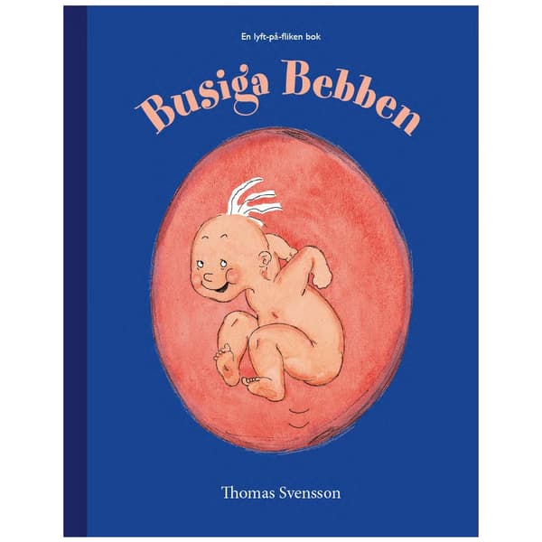 Busiga Bebben (inbunden)