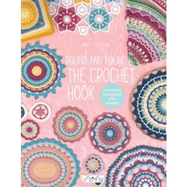 Round and Round the Crochet Hook (häftad, eng)