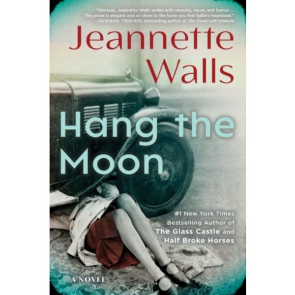 Hang the Moon (inbunden, eng)