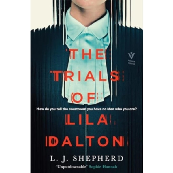 The Trials of Lila Dalton (inbunden, eng)