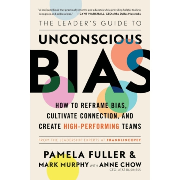 The Leader's Guide to Unconscious Bias (häftad, eng)