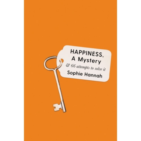 Happiness, a Mystery (inbunden, eng)