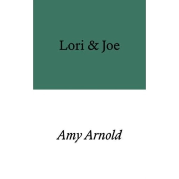 Lori & Joe (häftad, eng)