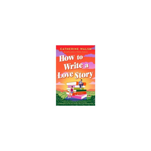 How to Write a Love Story (häftad, eng)