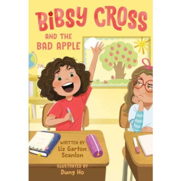 Bibsy Cross and the Bad Apple (inbunden, eng)
