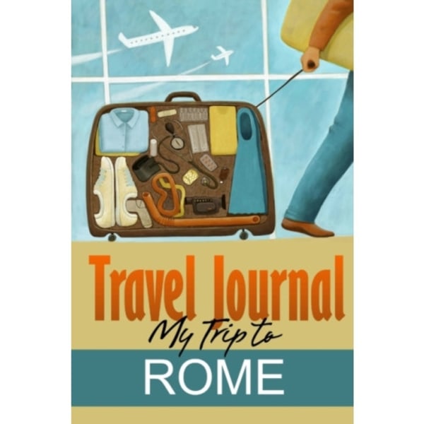 Travel Journal: My Trip to Rome (häftad, eng)