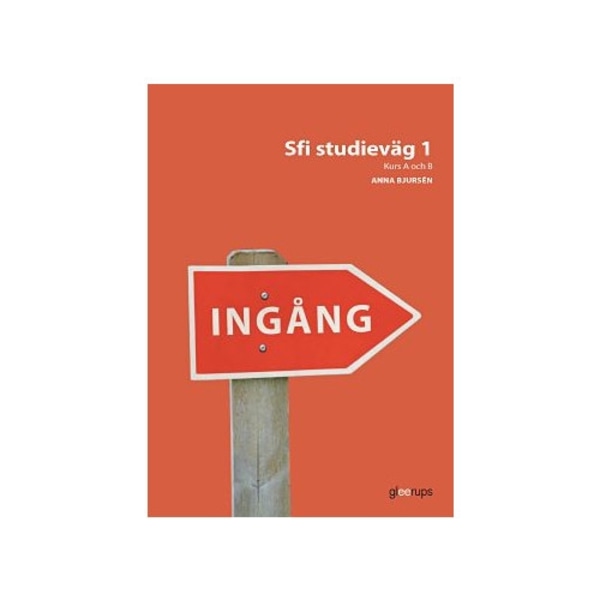 Ingång Sfi studieväg 1, kurs A och B, övningsbok (bok, board book)