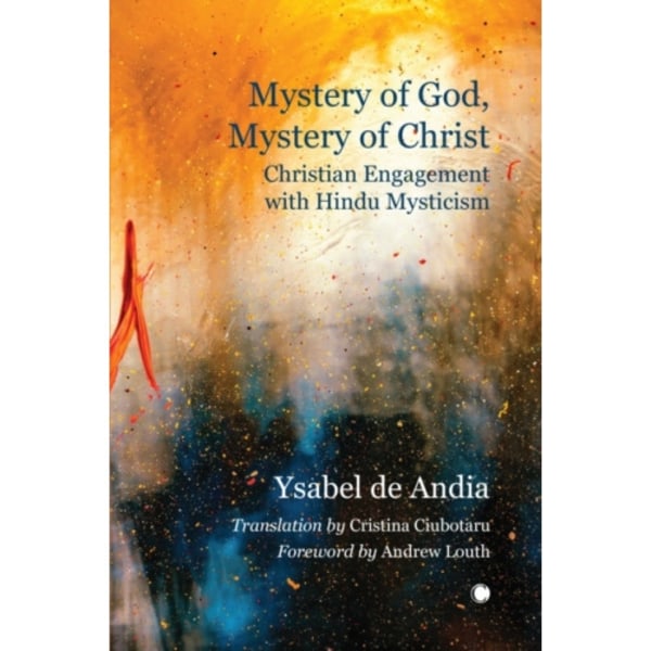 Mystery of God, Mystery of Christ (inbunden, eng)