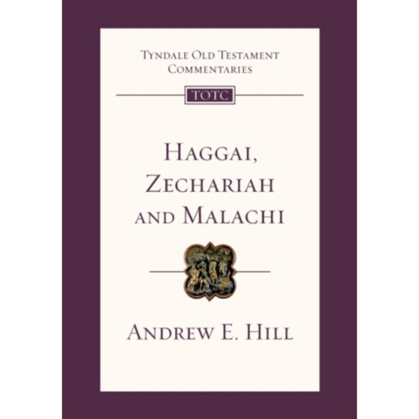 Haggai, Zechariah and Malachi (häftad, eng)