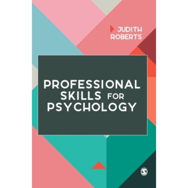 Professional Skills for Psychology (inbunden, eng)