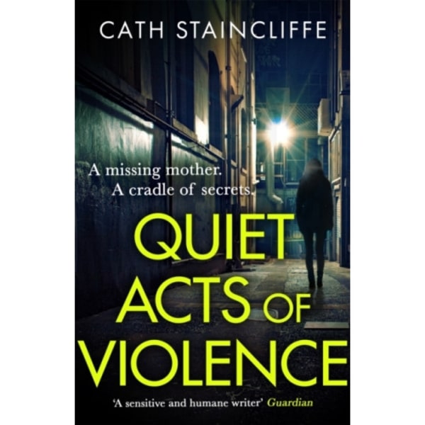 Quiet Acts of Violence (inbunden, eng)