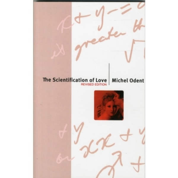 The Scientification of Love (häftad, eng)