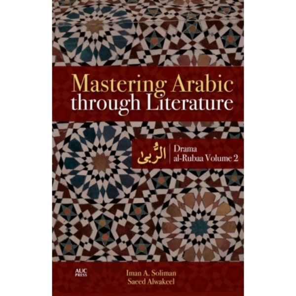 Mastering Arabic through Literature (häftad, ara)