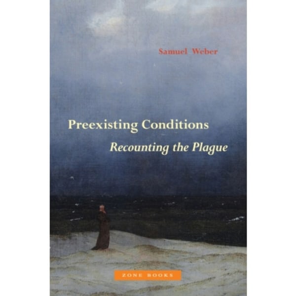 Preexisting Conditions – Recounting the Plague (inbunden, eng)