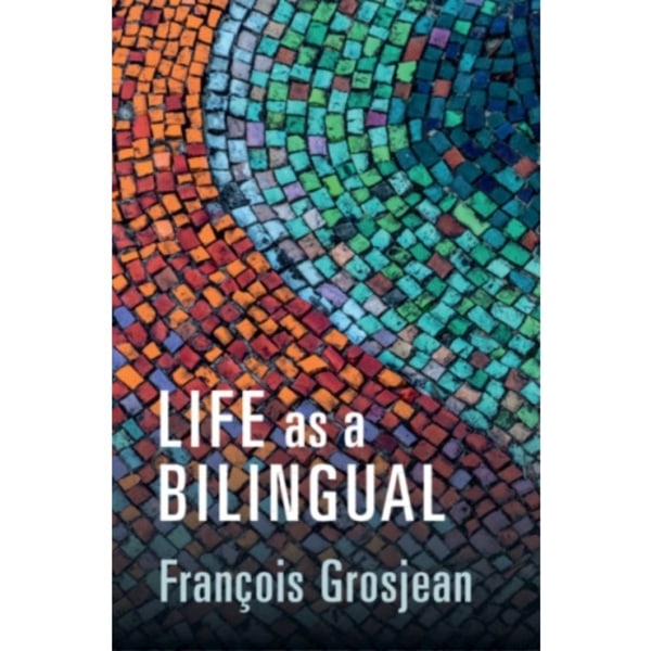 Life as a Bilingual (häftad, eng)
