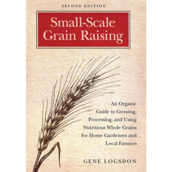Small-Scale Grain Raising (häftad, eng)