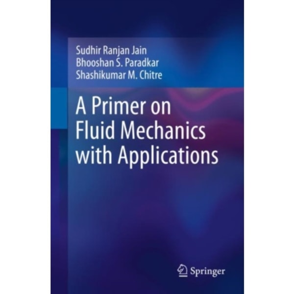 A Primer on Fluid Mechanics with Applications (häftad, eng)