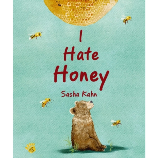 I Hate Honey (inbunden, eng)