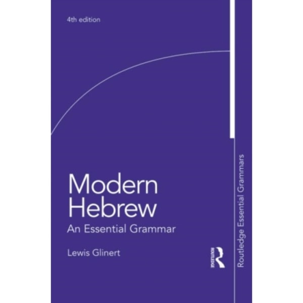 Modern Hebrew: An Essential Grammar (häftad, eng)