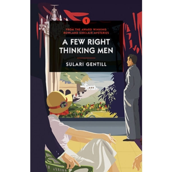 A Few Right Thinking Men (häftad, eng)