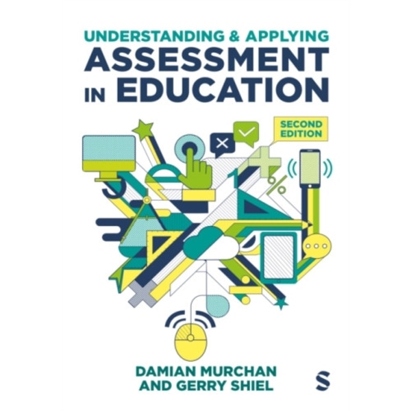 Understanding and Applying Assessment in Education (häftad, eng)