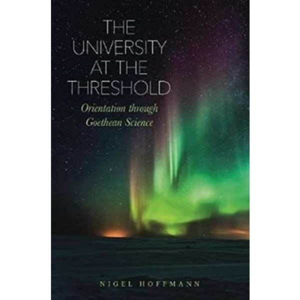 The University at the Threshold (häftad, eng)