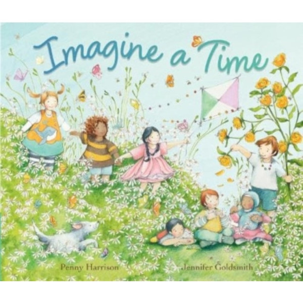 Imagine a Time (inbunden, eng)