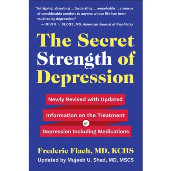 The Secret Strength Of Depression, Fifth Edition (häftad, eng)