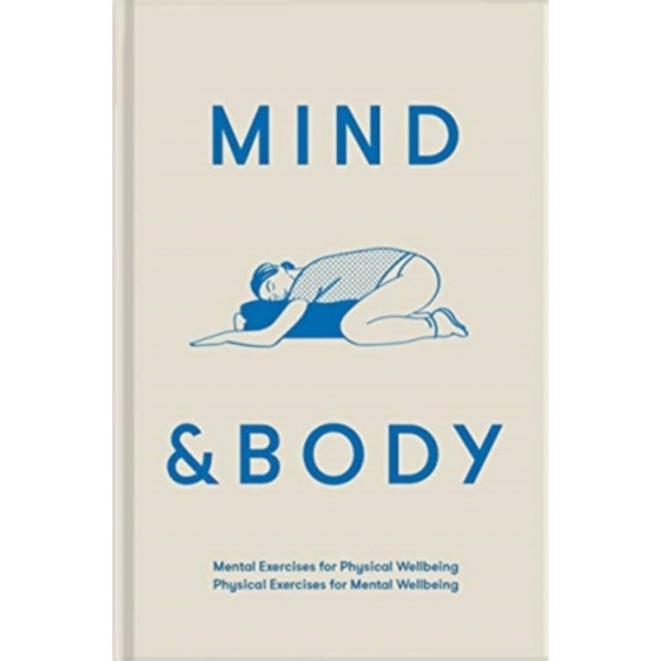 Mind & Body (inbunden, eng)