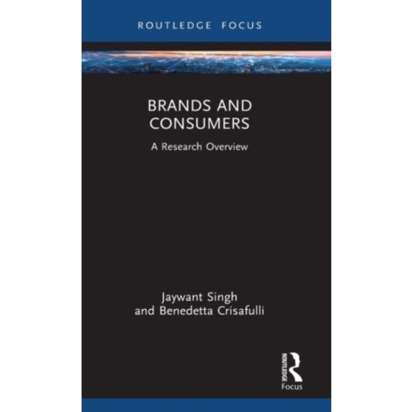 Brands and Consumers (inbunden, eng)