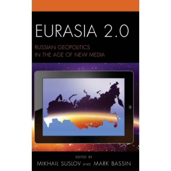 Eurasia 2.0 (inbunden, eng)