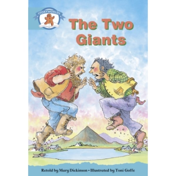Literacy Edition Storyworlds Stage 9, Once Upon A Time World, The Two Giants (häftad, eng)