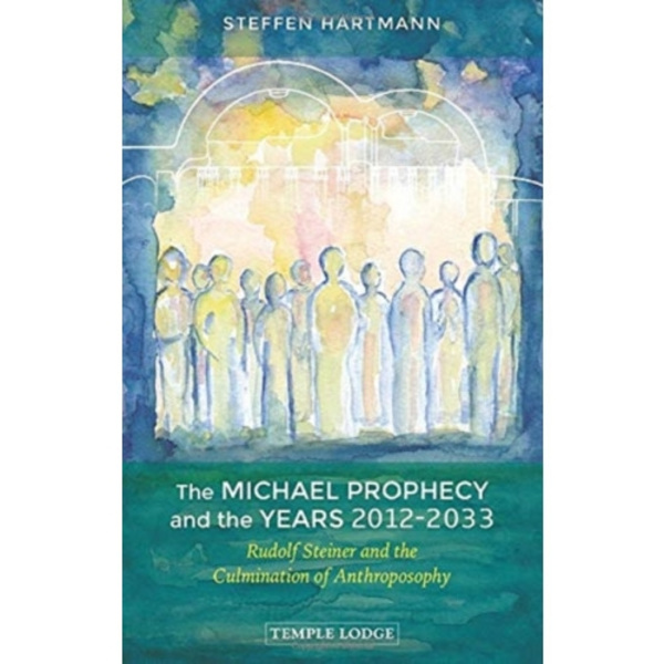 The Michael Prophecy and the Years 2012-2033 (häftad, eng)