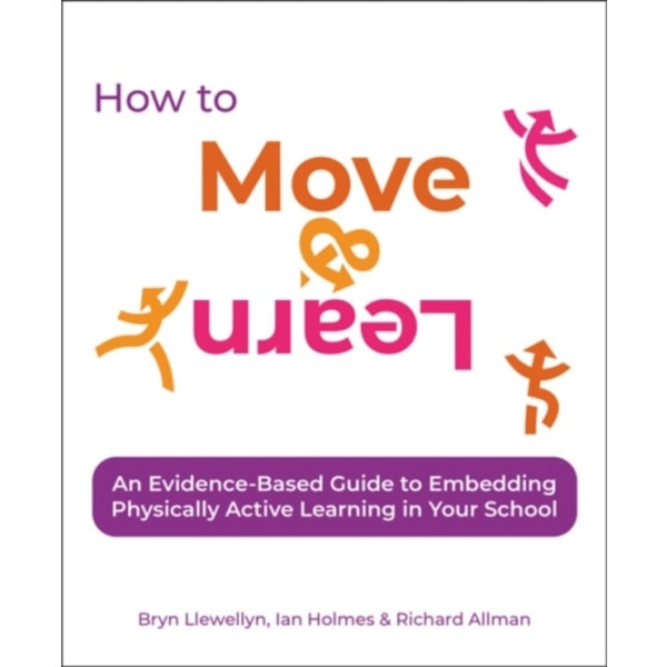 How to Move & Learn (häftad, eng)